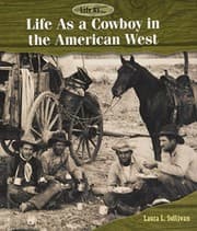 Tapa de Life As a Cowboy in the American West
