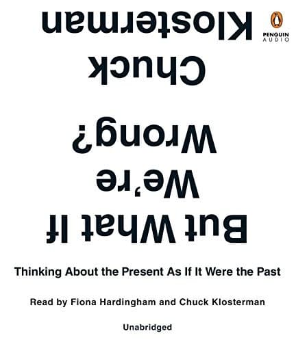 Tapa de But What If We're Wrong?