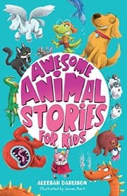 Tapa de Awesome Animal Stories for Kids