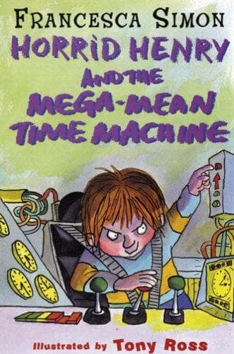 Tapa de Horrid Henry and the Mega-Mean Time Machine