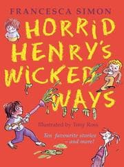 Tapa de Horrid Henry's Wicked Ways