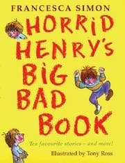 Tapa de Horrid Henry's Big Bad Book