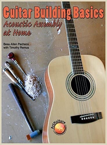 Tapa de Guitar Building Basics