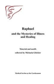 Tapa de Raphael and the Mysteries of Illness and Healing