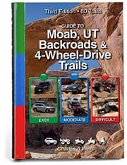 Tapa de Guide to Moab, UT Backroads & 4-Wheel-Drive Trails 3rd Edition