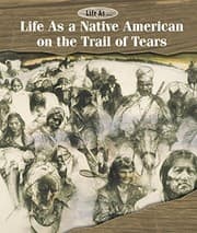 Tapa de Life As a Native American on the Trail of Tears