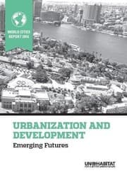 Tapa de World Cities Report 2016 Urbanization and Development