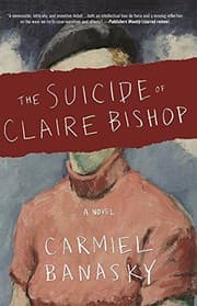Tapa de The suicide of Claire Bishop