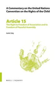 Tapa de A Commentary on the United Nations Convention on the Rights of the Child, Article 15