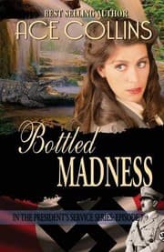 Tapa de Bottled Madness In the President's Service Episode 7