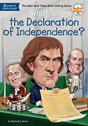 Tapa de What Is the Declaration of Independence?