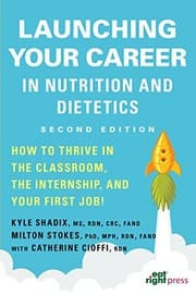 Tapa de Launching Your Career in Nutrition and Dietetics