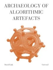 Tapa de Archaeology of Algorithmic Artefacts