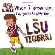 Tapa de When I Grow Up, I'm Going to Play for the LSU Tigers