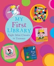 Tapa de My First Library (Eight Mini Classics to Treasure): (Includes Elmer, Frog in Love, Two Monsters, I Love You, Blue Kangaroo, Not Now Bernard, I Want My ... Toucan, Elmer & the Lost Teddy (Gift Box)