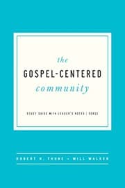 Tapa de The Gospel-Centered Community
