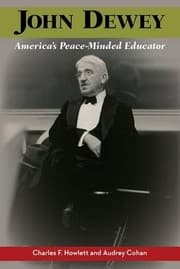 Tapa de John Dewey, America's Peace-Minded Educator