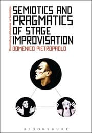 Tapa de Semiotics and Pragmatics of Stage Improvisation