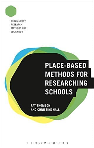 Tapa de Place-Based Methods for Researching Schools