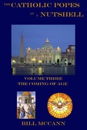 Tapa de The Catholic Popes in a Nutshell Volume 3