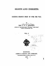 Tapa de Sights and Insights, Patience Strong's Story of Over the Way - Vol. I