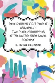 Tapa de Dave Darrin's First Year at Annapolis