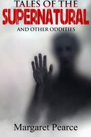Tapa de Tales Of The Supernatural & Other Oddities
