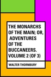 Tapa de The Monarchs of the Main; Or, Adventures of the Buccaneers. Volume 2