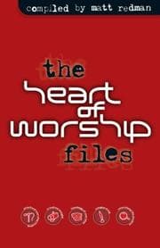 Tapa de The Heart of Worship Files