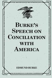 Tapa de Burke's Speech on Conciliation with America