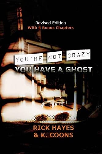 Tapa de You're Not Crazy, You Have a Ghost
