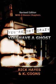 Tapa de You're Not Crazy, You Have a Ghost