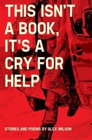 Tapa de This isn't a book, it's a cry for help