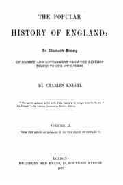 Tapa de The popular history of England, an illustrated history of society and government from the earliest period to our own times