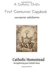 Tapa de Catholic Child's First Communion Copybook, Cursive Edition