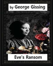 Tapa de Eve's Ransom , by George Gissing