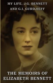 Tapa de My Life : J.G. Bennett and G.I. Gurdjieff