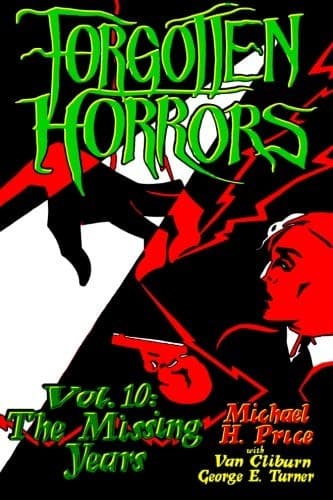 Tapa de Forgotten Horrors Vol. 10