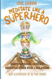 Tapa de Meditate Like a Superhero