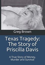 Tapa de Texas Tragedy : The Story of Priscilla Davis