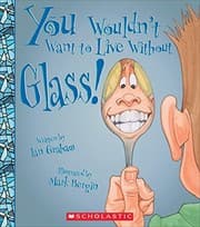 Tapa de You Wouldn't Want to Live Without Glass!