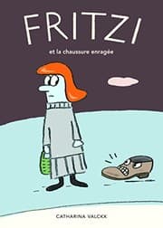 Tapa de Fritzi et la chaussure enragée