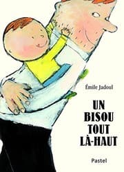 Tapa de Un Bisou Tout La-Haute