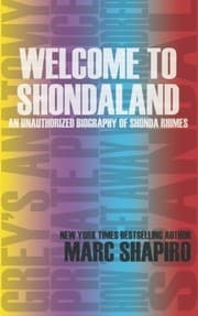 Tapa de Welcome to Shondaland, An Unauthorized Biography of Shonda Rhimes