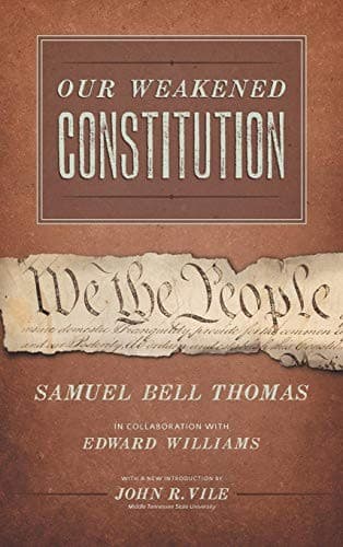 Tapa de Our Weakened Constitution