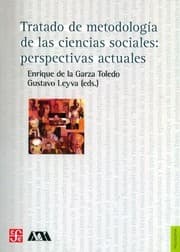 Tapa de Tratado de metodología de las ciencias sociales : perspectivas actuales