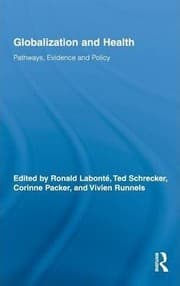 Tapa de Globalization and health : pathways, evidence and policy