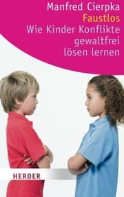 Tapa de Faustlos - Wie Kinder Konflikte gewaltfrei lösen lernen