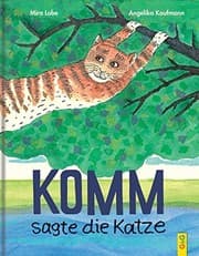 Tapa de Komm, sagte die Katze