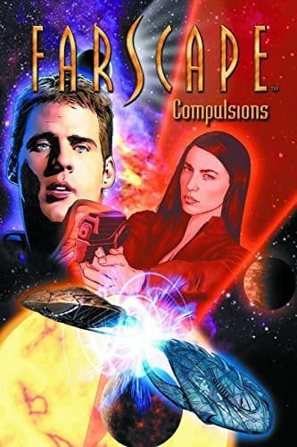 Tapa de Farscape Vol. 6 : Compulsions